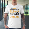 Never Underestimate An Old Man With Guitar T-shirt