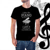 I Play The Piano Because I Like It T-shirt