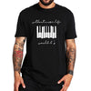 Piano Lover Music Quote T-shirt