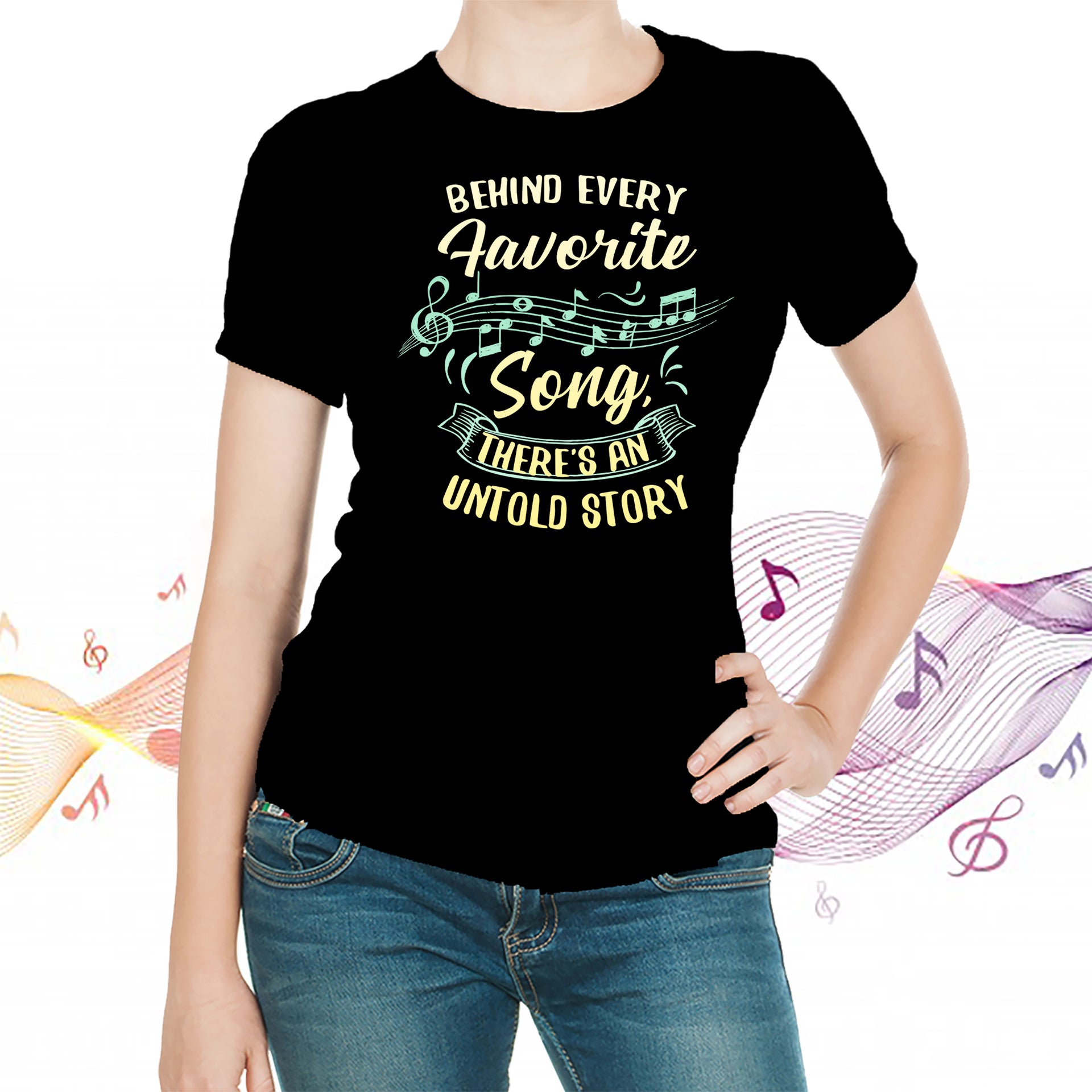 Behind Every Favorite Song T-shirt - Artistic Pod Review