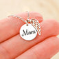 Mom I Miss You  Necklace