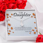 To My Daughter Alluring Necklace
