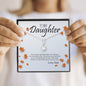 To My Daughter Alluring Necklace