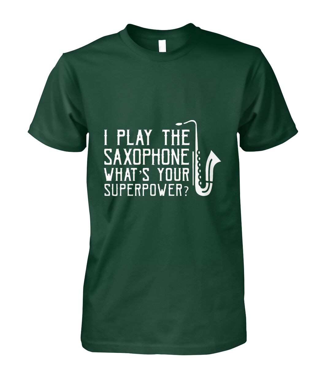 I Play The Saxophone Cotton Tee