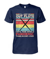 I'll Just Be Out Flute T-Shirt