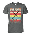 I'll Just Be Out Flute T-Shirt