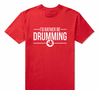 "I'd Rather Be Drumming" Tshirt - red / XS - { shop_name }} - Review