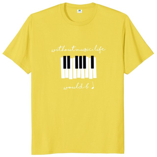 Piano Lover Music Quote T-shirt