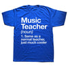 Music Teacher Definition T-shirt