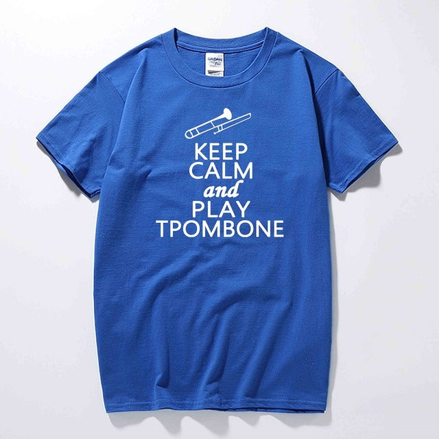 Keep Calm And Play Trombone T-Shirt