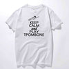 Keep Calm And Play Trombone T-Shirt