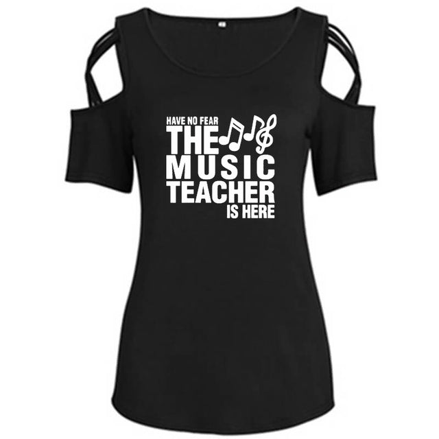 The Music Teacher Is Here Hollow Out Top
