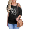 Dirty Thirty Off Shoulder Top