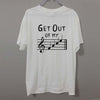 "Get Out of My Face" Music T-shirt - White / XS - { shop_name }} - Review