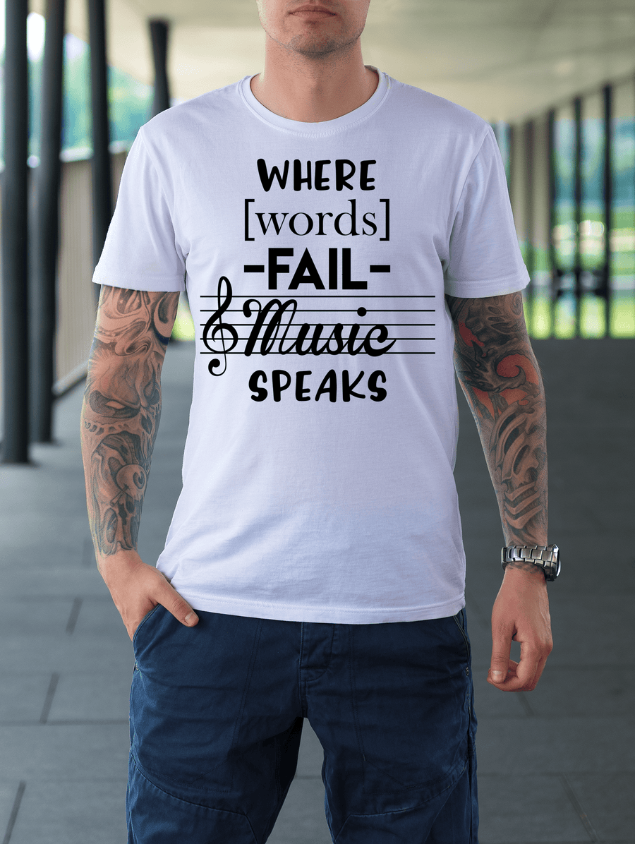 Where Words Fail Music Speaks Ultra Cotton T-Shirt