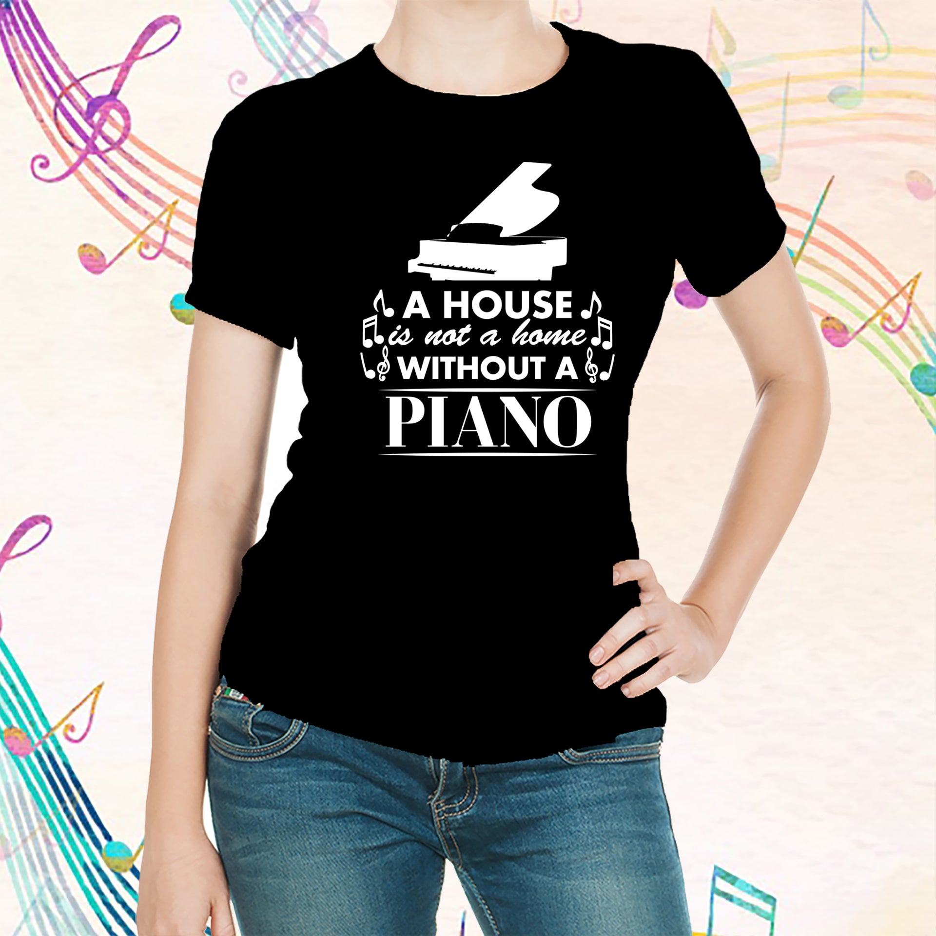 A House Is Not a Home Without a Piano T-shirt - { shop_name }} - Review